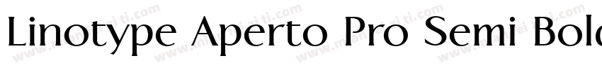 Linotype Aperto Pro Semi Bold字体转换